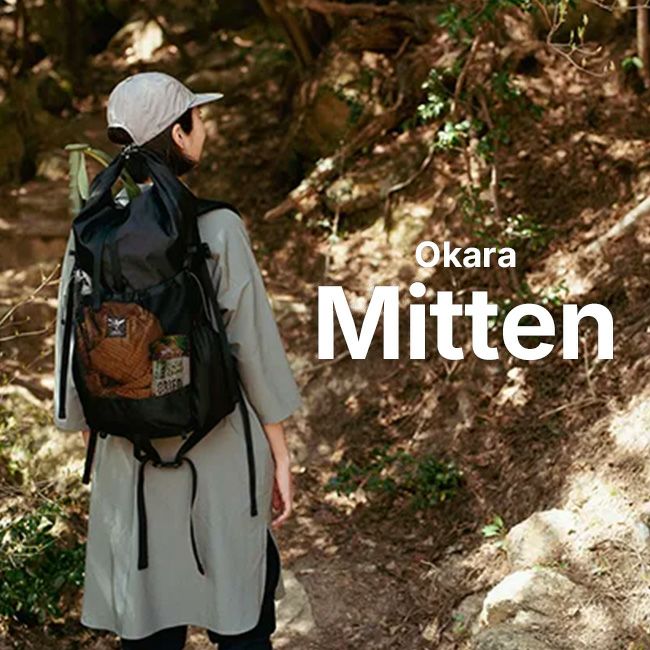 OKARA オカラ ミッテン｜SUNDAY MOUNTAIN｜サンデーマウンテン